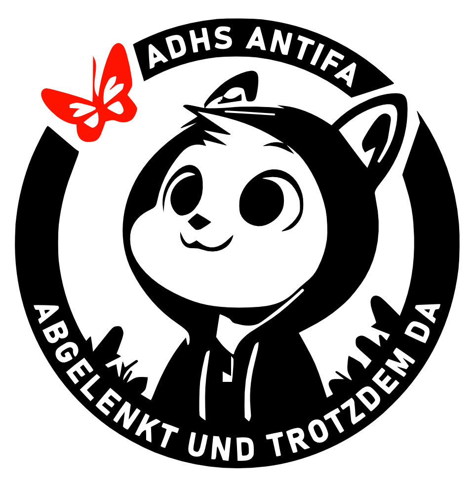 Antifa Aufkleber mit dem Text "ADHS Antifa - abgelenkt und trotzdem da" und einem Erdmännchen/ ChungKee als Maskottchen 